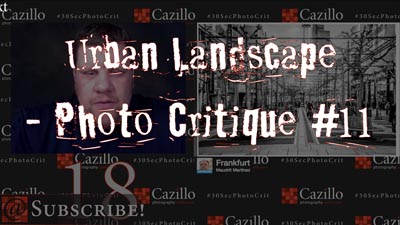 Urban Scene - Photography Critique #11
